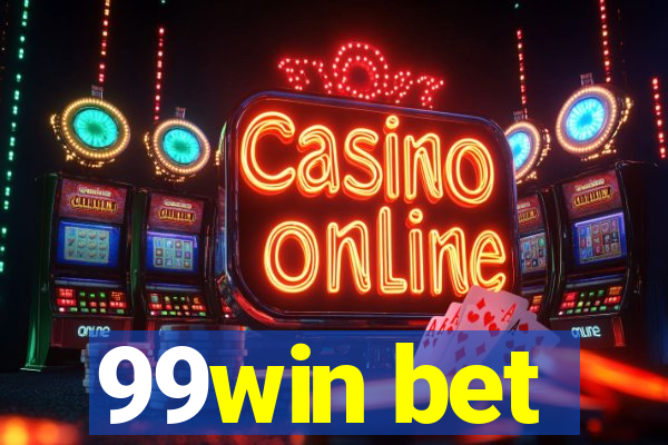 99win bet